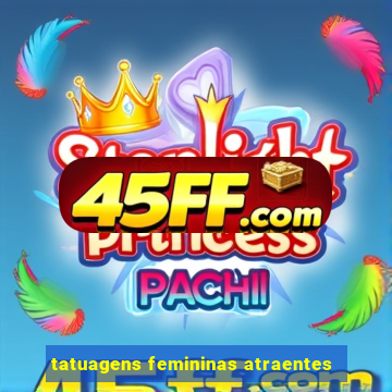 tatuagens femininas atraentes